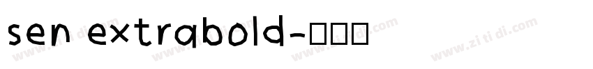 sen extrabold字体转换